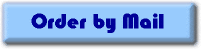 ORDER by Mail